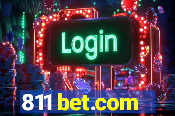 811 bet.com